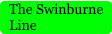 The Swinburne Line