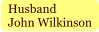 Husband John Wilkinson